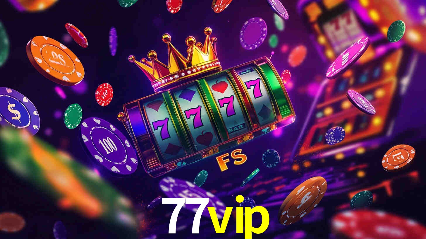 Daily Bonuses 77vip