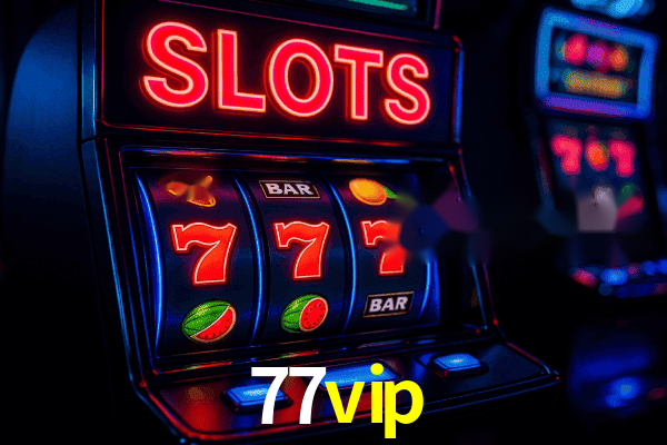 77vip login