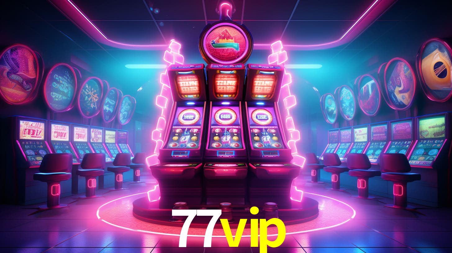 77vip - Cassino On-line Emoção Total - 77vip.com